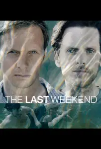 Последний уик-энд (сериал 2012)